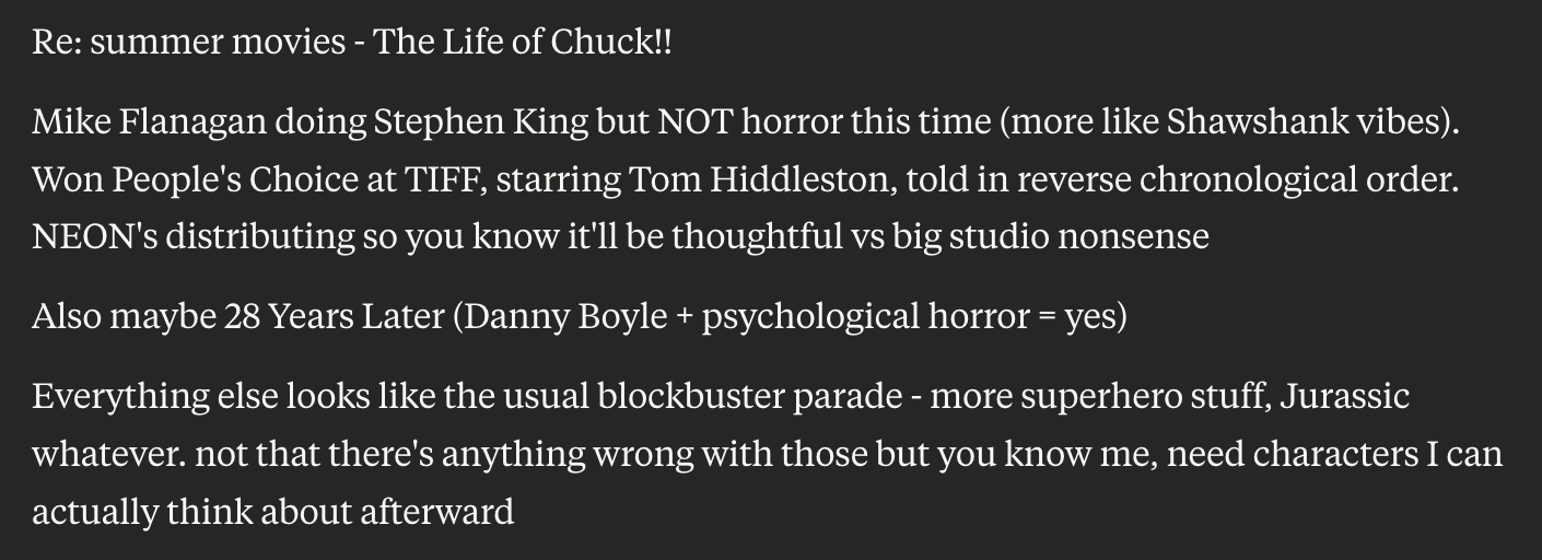 Claude predicts I'd love The Life of Chuck and 28 Years Later